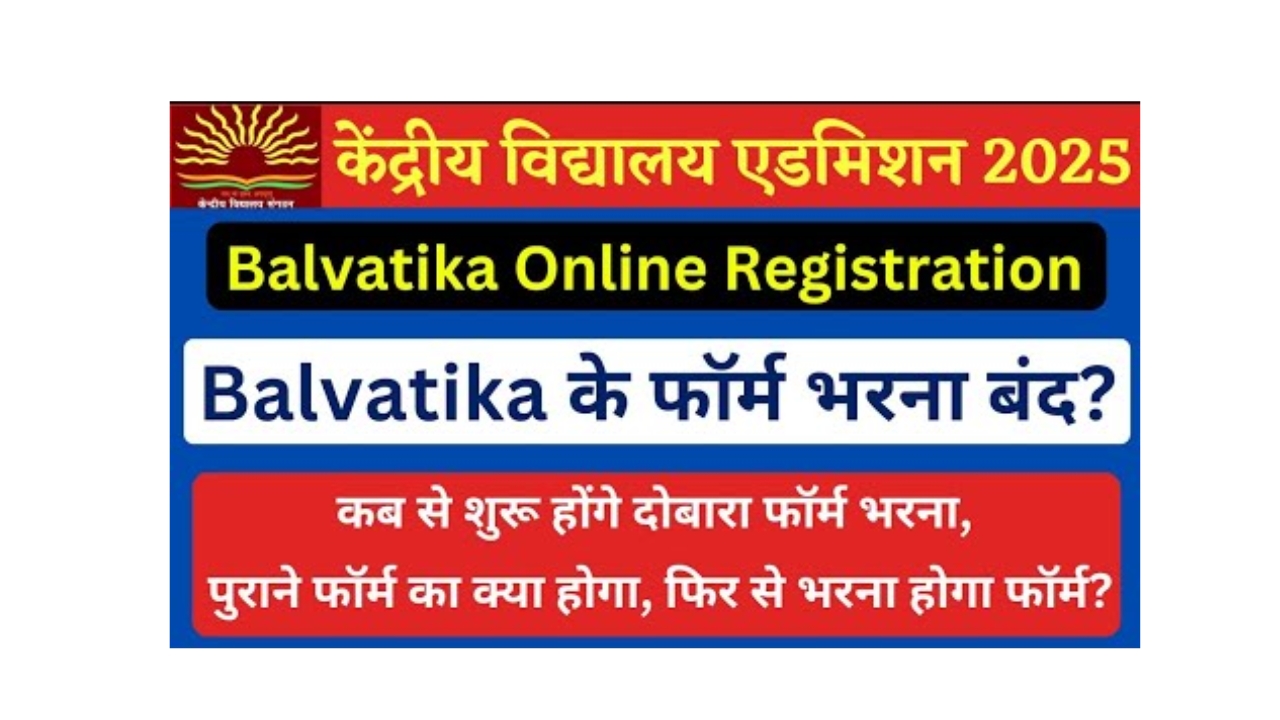 KVS Balvatika Admission 2025-25 New update